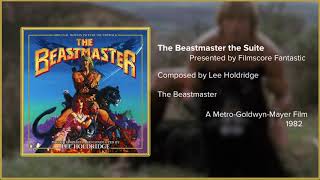 Filmscore Fantastic Presents The Beastmaster The Suite