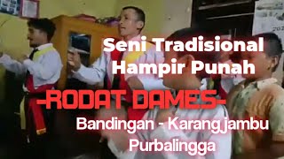RODAT DAMES Bandingan - Karangjambu Purbalingga