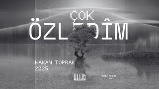 Söz - Müzik: Hakan Toprak Çok Özledi̇m (Remaster)