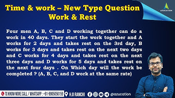 Time & Work - New Type Question - Work for 2 das and Rest, Work for 3 days and Rest