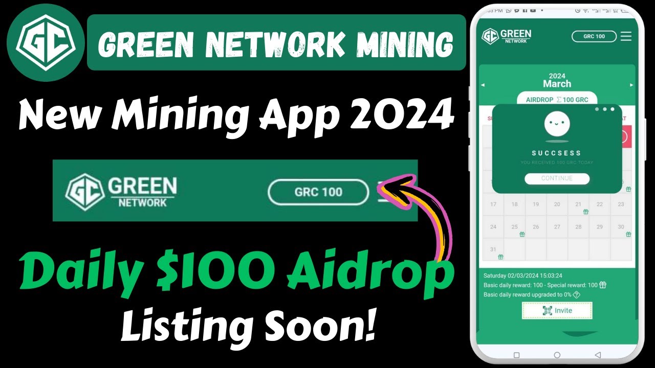 Green Network New Mining App 2024 | $GRC Network Withdrawal | Green Network New Update | $GRC