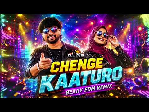 Chenge Kaaturo ( Edm Beary Dj Remix #2026 ) Trending Bass Boosted #Dj Song Thanseer Koothuparamba