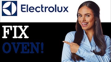 How To Fix Electrolux Oven Error Code F239 (2025)