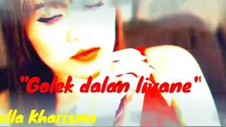 GOLEK DALAN LIYANE-NELLA KHARISMA LAGISTA