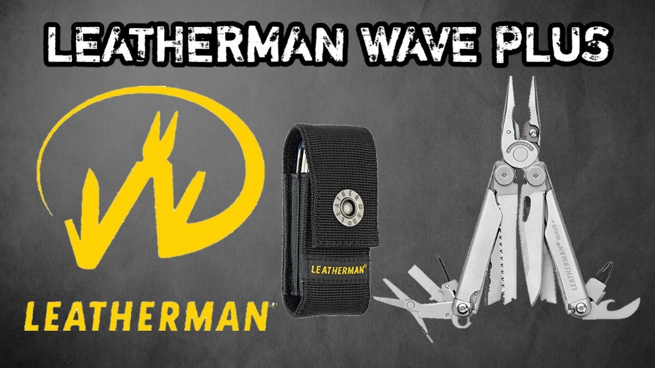 UNBOXING MULTIHERRAMIENTA LEATHERMAN WAVE PLUS - YouTube