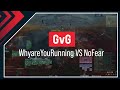 GvG: WhyareYouRunning VS NoFear - Теурги грязи не боятся #2