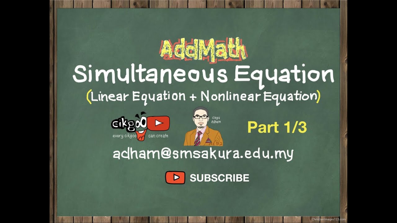 Simultaneous Equation (Linear + Non-Linear Equation) Part 