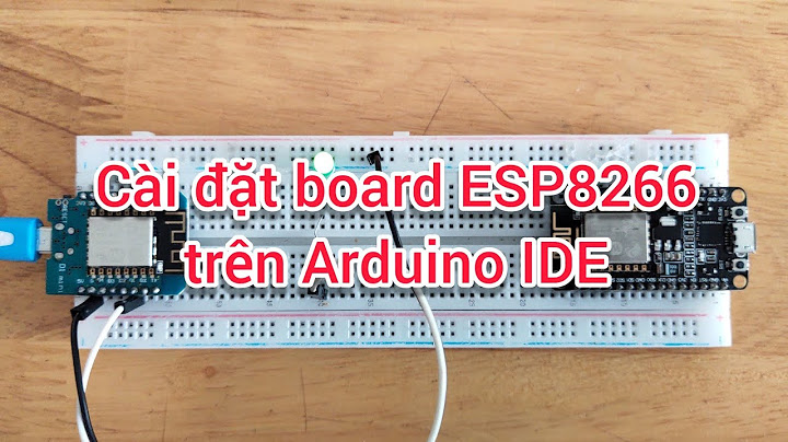 Esp8266 ch340 tên mã trong adruino ide là gì năm 2024