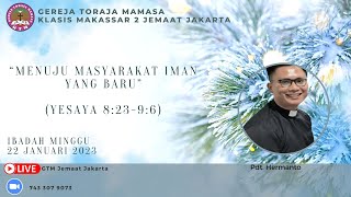  Stream Ibadah Minggu 22 Januari 2023  Gtm Jemaat Jakarta  Klasis Makassar 2 zoom Availible