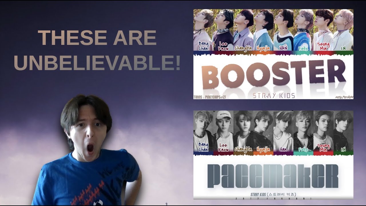 MY TYPE OF MUSIC! Stray Kids 'BOOSTER' + 'PACEMAKER' Reaction
