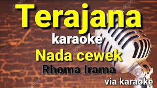 Terajana-Karaoke Dangdut-Nada Cewek