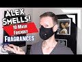 Alex Smells! 10 Mask Friendly Fragrances