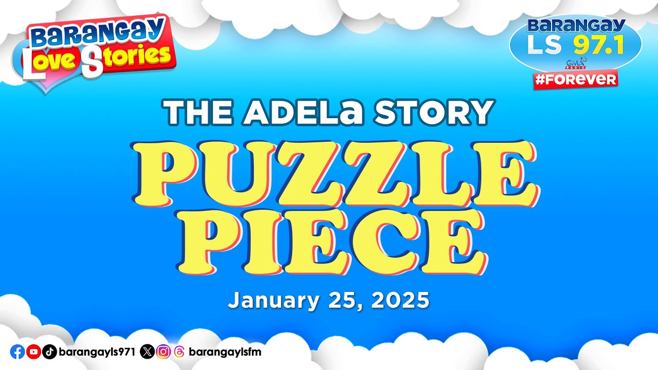 PUZZLE PIECE - ADELA | Papa Dudut | Barangay Love Stories