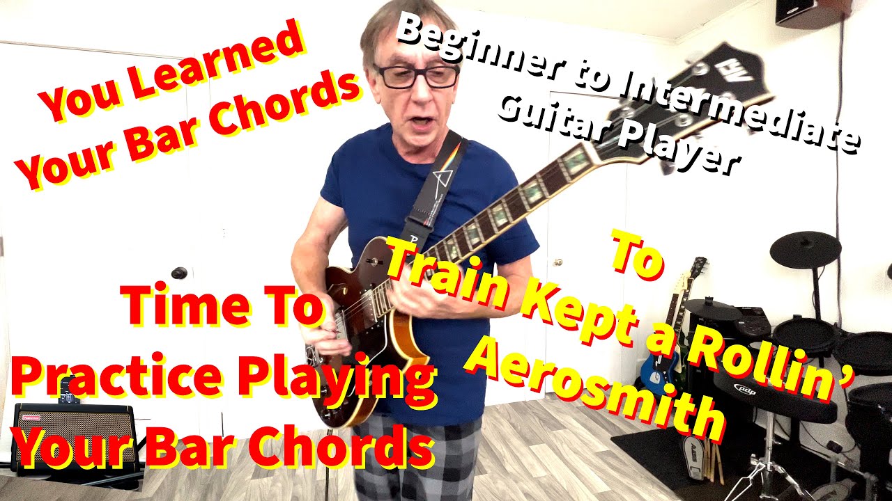 Practice Playing Your Bar (Barre) Chords YouTube