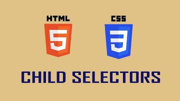 Html5 and Css3 tutorial for Beginners 21  Child Selector
