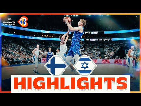 🇫🇮 FIN - 🇮🇱 ISR | Basketball Highlights - #FIBAWC 2023 Qualifiers