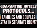 🔴TRAVEL UPDATE: WHAT ARE THE RULES OF QUARANTINE HOTELS/FACILITY FOR FAMILIES AND COUPLES?