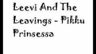 Leevi and the Leavings - Pikku Prinsessa chords