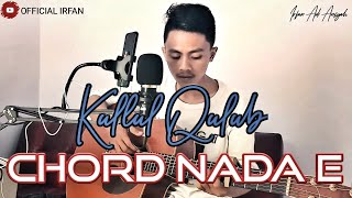 ⭕ KULLUL QULUB || CHORD NADA E GUITAR ACOUSTIC || SANGAT GAMPANG DI TIRU CHORDNYA