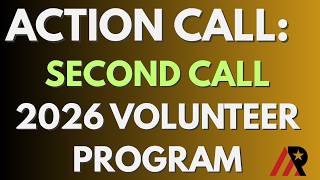 2026 Volunteer Program - 2nd Call - Closes This Week