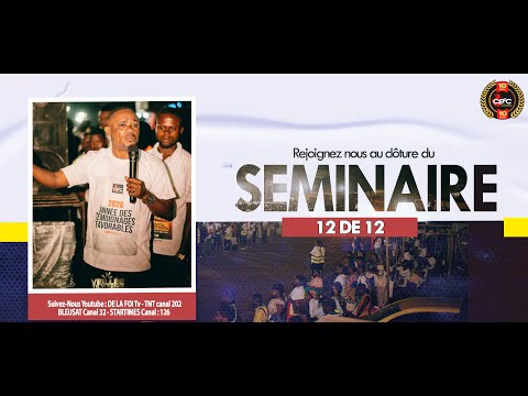 CEFC CENTRAL CLOTURE SEMINAIRE 12 DE 12 DU LUNDI 12 01 2026 