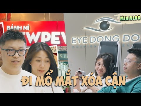(DailyVlog) Thầy Oníp Xoá Cận Sau 15 Năm và chuyến đi Thăm quán Bánh Mì a PewPew !