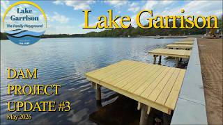 Lake Garrison Dam Update #3 May 2026