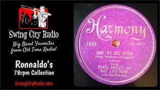 Baby, It's Cold Outside - Pearl Bailey and Hot Lips Page (78 RPM)