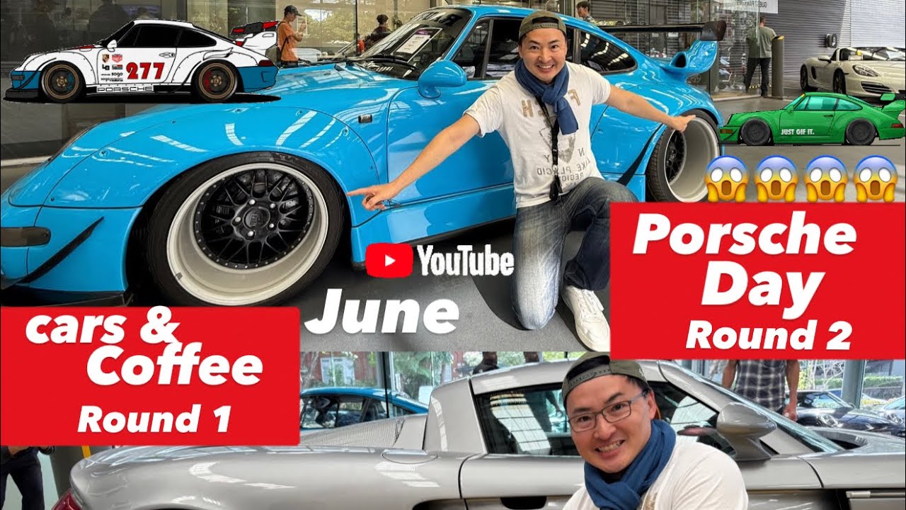 Porsche DAY + Cars & Coffee (JUNE).