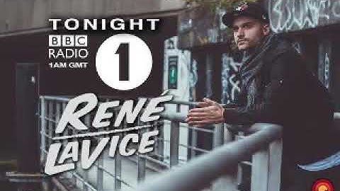 Rene LaVice featuring Calyx & TeeBee - BBC Radio 1 (27-8-2019)