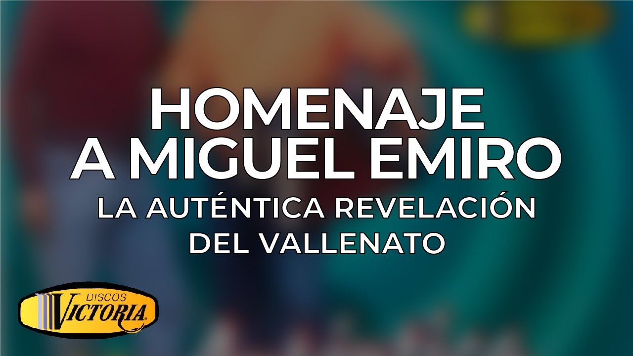 La Auténtica Revelación del Vallenato - Homenaje a Miguel Emiro popular cartoons