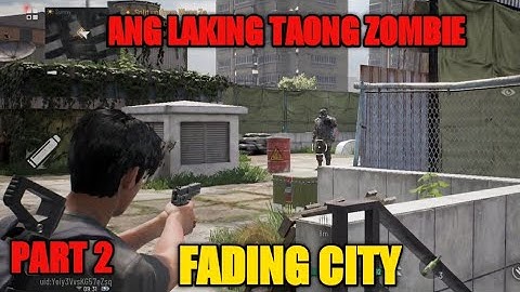 PART 2 || ZOMBIE APOCALYPSE GAME || FADING CITY GAMEPLAY