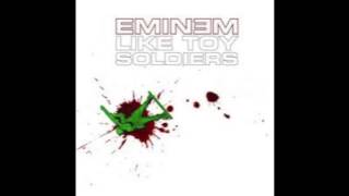 Eminem Like Toy Soldiers 