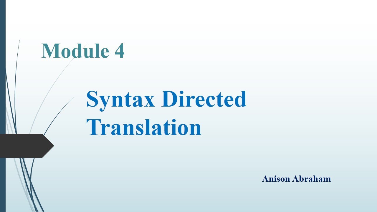 CS304: Syntax Directed Translation Scheme | 2.SDT Ex: |Syntax Directed ...
