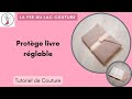 Tutoriel de couture protge livre rglable pour les vacances et le reste de lanne 