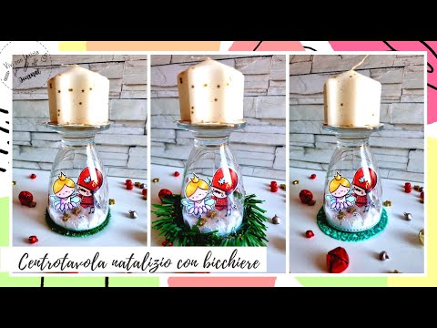 Centrotavola natalizio fai da te con timbri, bicchiere vecchio e candela | riciclo creativo tutorial