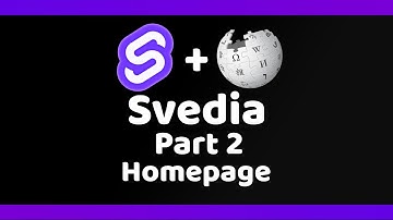 Svedia | Part 2 - Homepage