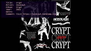 Hozokauh - Crypt