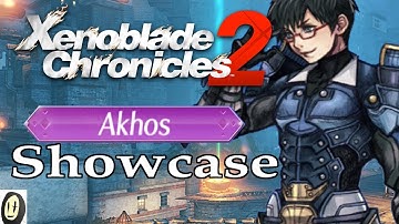 Xenoblade Chronicles 2 - Akhos Showcase (New Game+ Blade)
