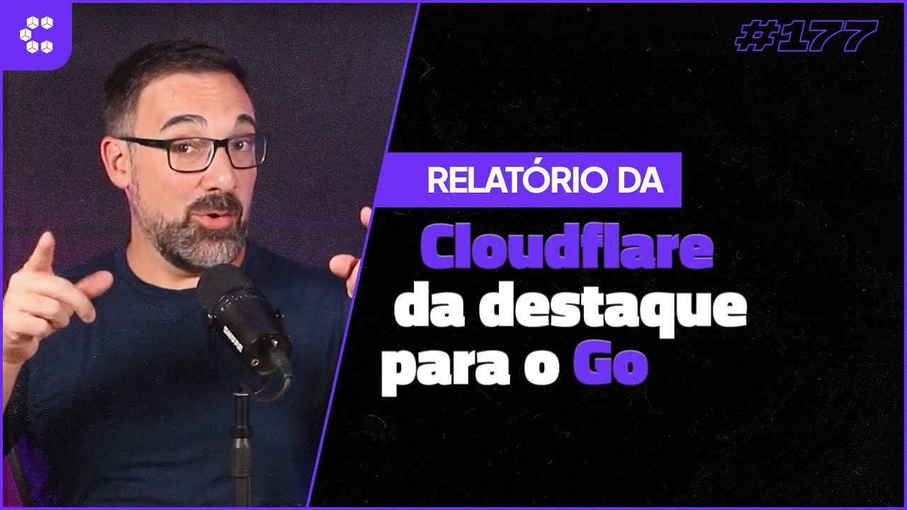 Relatório da Cloudflare da destaque para o Go [Cortes Compilado] - YouTube