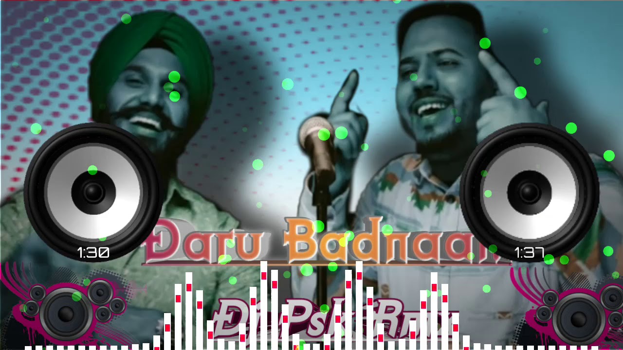 Daru Badnaam Kar Di Panjabi Songs  Psk Rmx