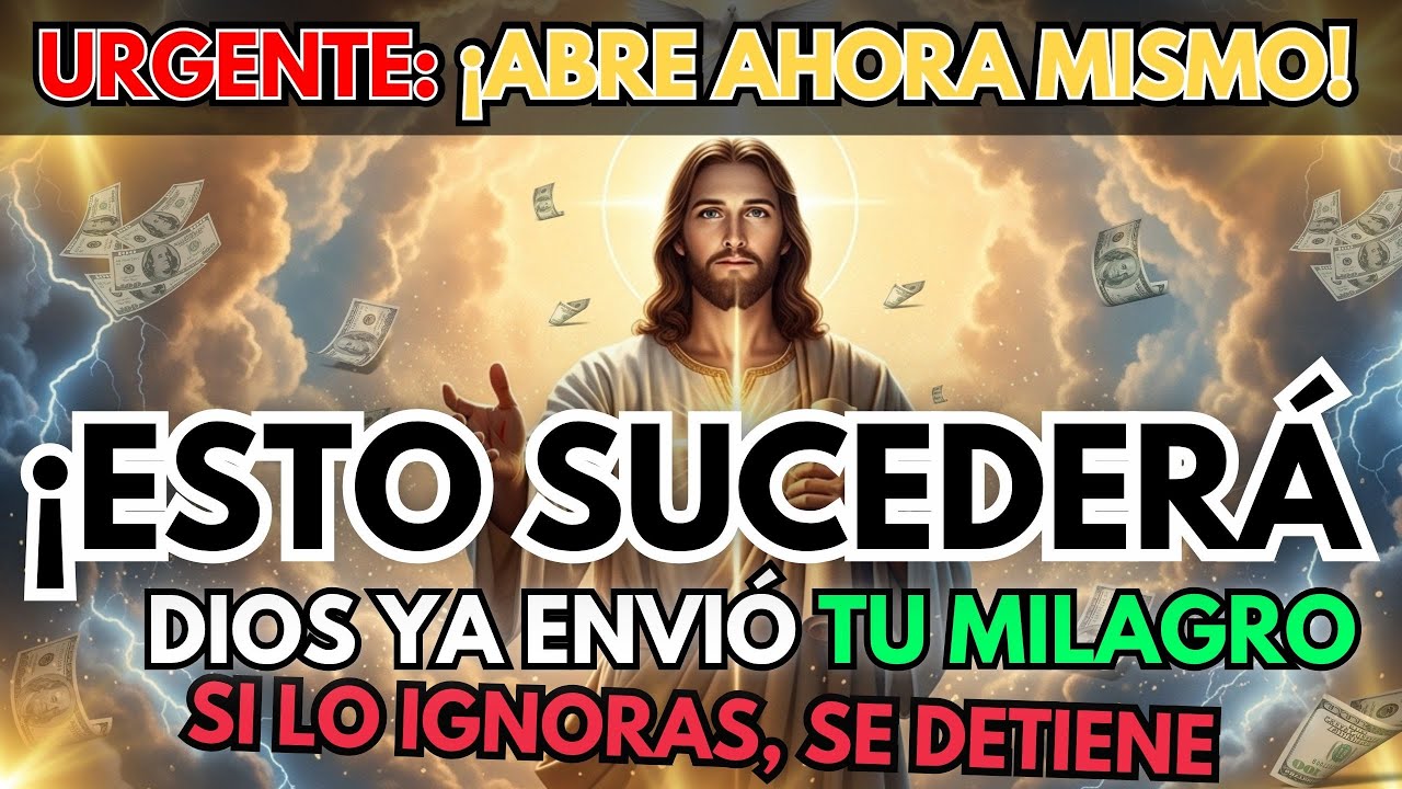 DIOS DICE: ABRE URGENTE — TU MILAGRO YA FUE ENVIADO, SI LO IGNORAS, SE DETIENE