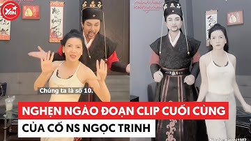 Nghẹn ngào đoạn clip cuối cùng của cố NS Ngọc Trinh #ngoctrinh #yannews #tintuc