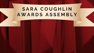 AWARDS ASSEMBLY MARCH 16, 2022