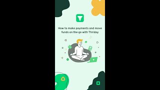 '27. How to make payments and move funds on the go with the Thriday app' by Thriday 20 views 11 months ago 3 minutes, 4 seconds