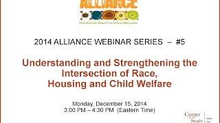 Understanding the Intersection of Race, Housing and Child Welfare