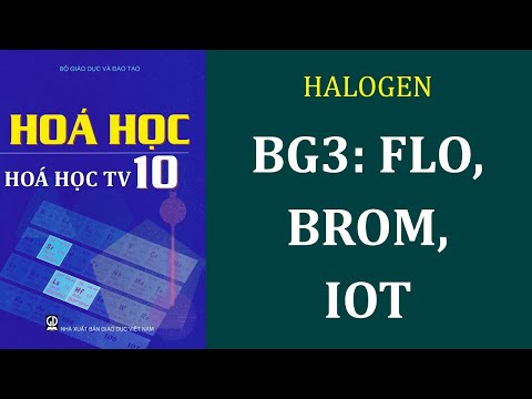 Video Hoá học 10 | Flo, brom, iot #hoahoctv #hoahoc10 - youtube