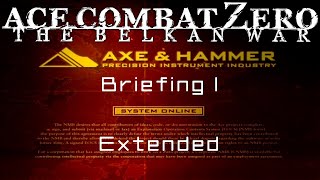 'BRIEFING 1' (Extended) - Ace Combat Zero