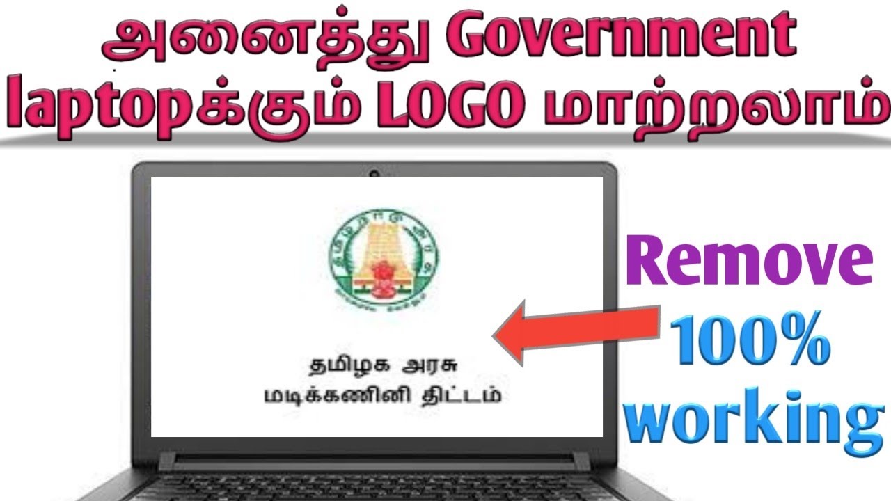 All government laptop logo change & Remove in tamil YouTube