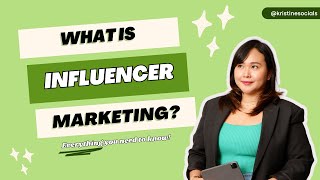 Everything you need to know about Influencer Marketing | Beginner-friendly